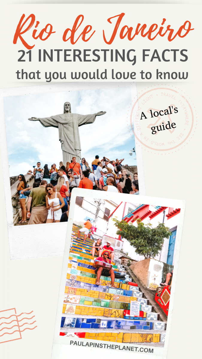 21 Interesting Facts about Rio de Janeiro (insider's guide) Paula